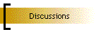 Discussions